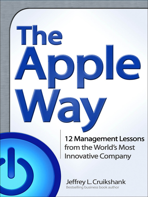 Title details for The Apple Way by Jeffrey L. Cruikshank - Available